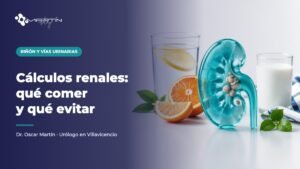 Cálculos renales: qué comer y qué evitar - Dr. Oscar Martín, urólogo en Villavicencio
